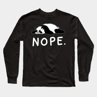 Nope Lazy Panda Long Sleeve T-Shirt